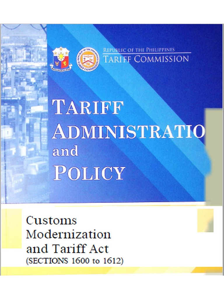 Tariff Administration and Policy by Republic of the Philippines Tariff Commission 2022